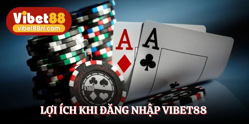 Đăng nhập Vibet88 trải nghiệm cá cược hoành tráng